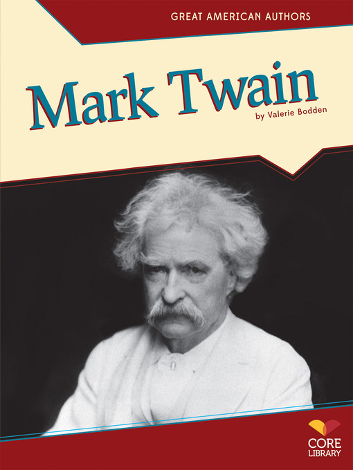 Title details for Mark Twain by Valerie Bodden - Available